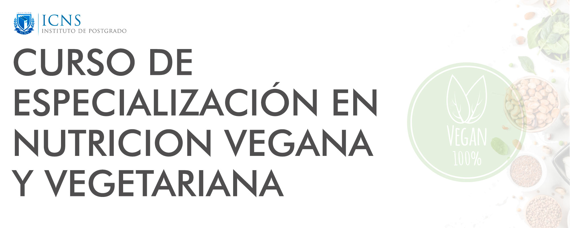 Especialización en Nutrición Clínica y Deportiva Vegana y Vegetariana 