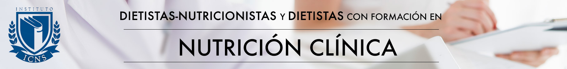 Dietistas-Nutricionistas y Dietistas con formación en Nutrición Clínica Avanzada